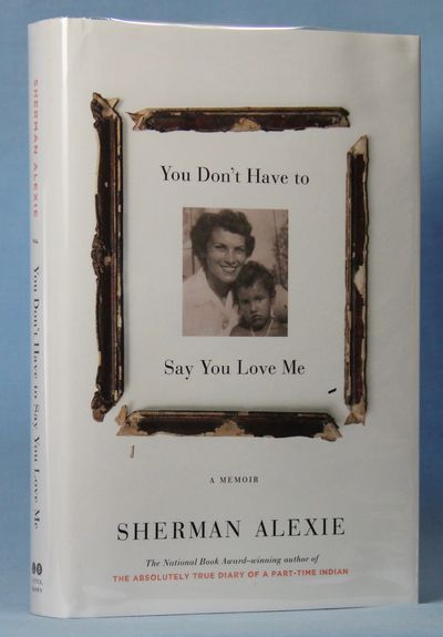 Image for You Don't Have to Say You Love Me (Signed)
