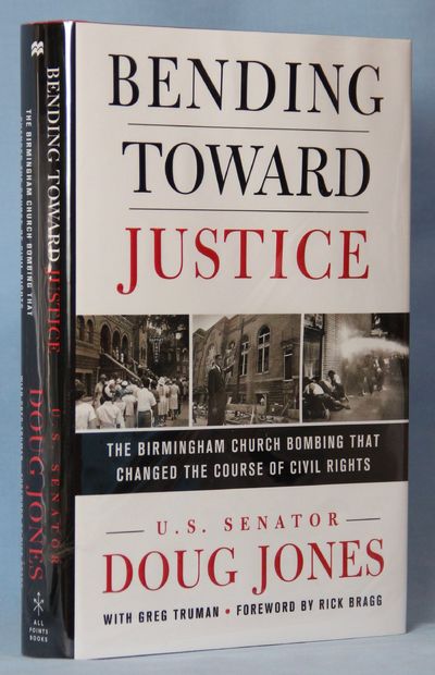 Image for Bending Toward Justice: The Birmingham Church Bombing That Changed the Course of Civil Rights (Signed)