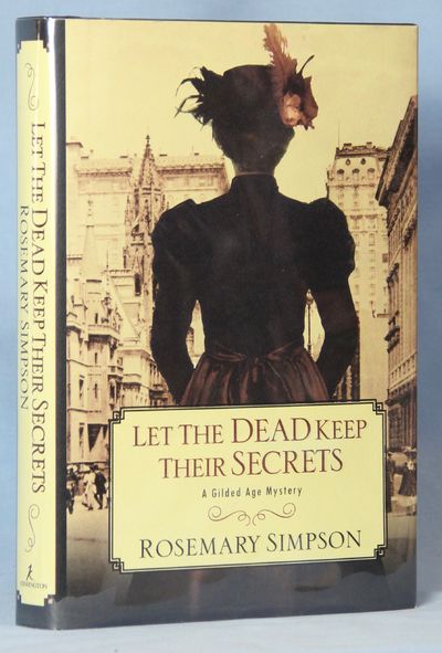 Let the Dead Keep Their Secrets (Signed) Image for Let the Dead Keep Their Secrets (Signed)
