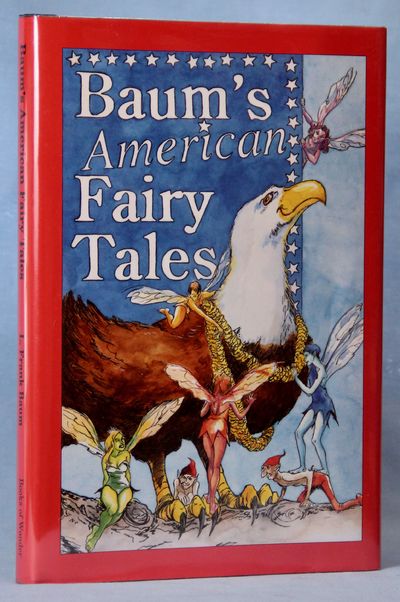 Image for Baum's American Fairy Tales (Signed, Limited