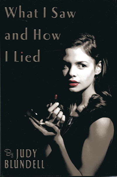 Image for What I Saw And How I Lied