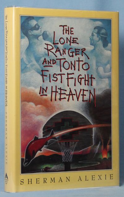 Image for The Lone Ranger And Tonto Fistfight In Heaven (Signed)